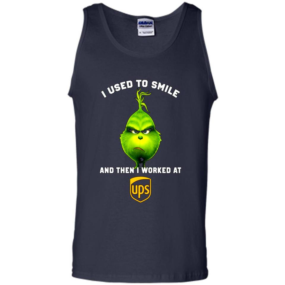 The Grinch - I Used To Smile And Then I Worked At UPS