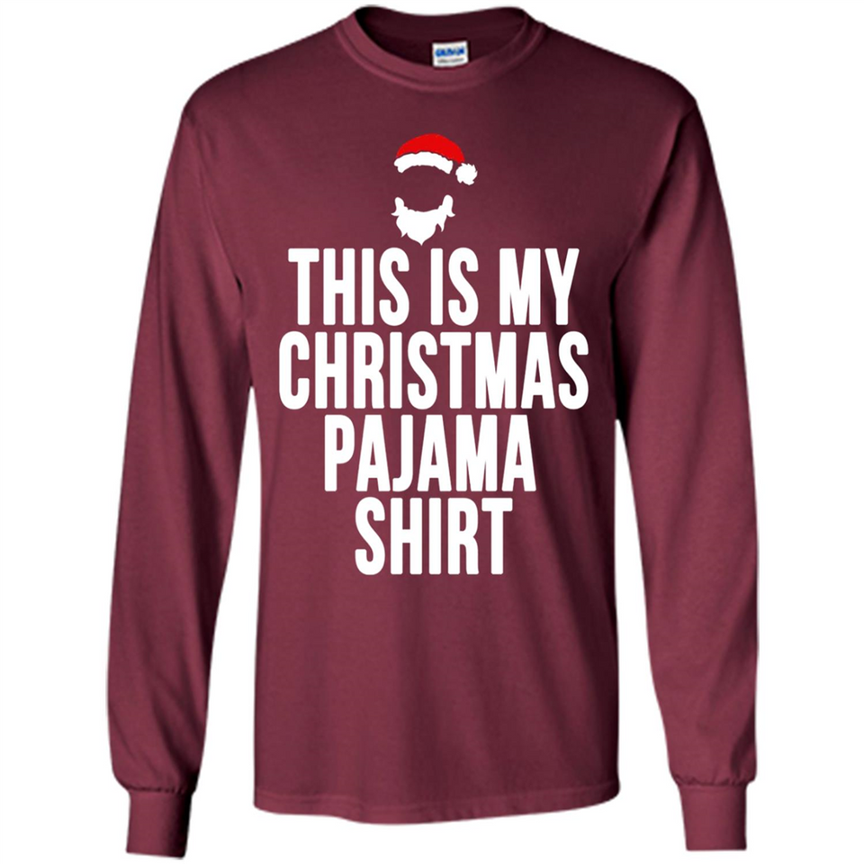 This is my pajama Tshirt Christmas - Long Sleeve T-Shirt