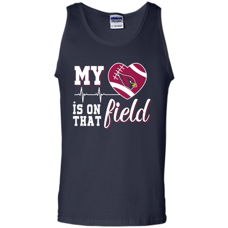 Arizona Cardinals Football My Heart is on that Field - Tank Top