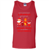 Never Underestimate A December Woman Watches Hallmark Movies Sweatshirt - Tank Top