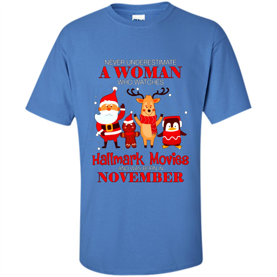 Never Underestimate A November Woman Watches Hallmark Movies Sweatshirt PINGPONG