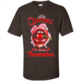 Queens Are Born In November T-Shirt Sexy Lips