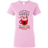 I Just Want To Drink Coffee And Watch Hallmark Christmas Movies All Day MERCHCUTE - Ladies Short-Sleeve