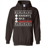 Naughty Nice Fabulous - Hoodie