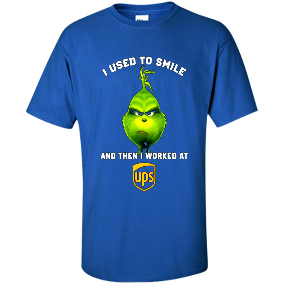 The Grinch - I Used To Smile And Then I Worked At UPS