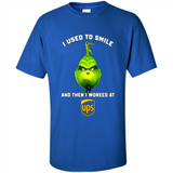 The Grinch - I Used To Smile And Then I Worked At UPS