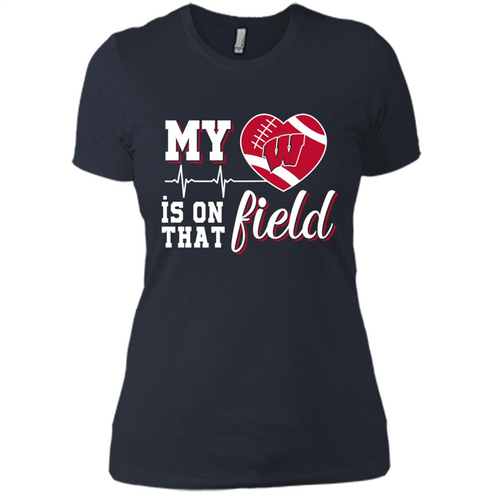 Wisconsin Badgers Football My Heart is on that Field - Ladies' Boyfriend T-Shirt