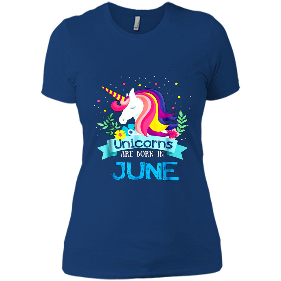 Unicorns are born in June Birthday Rainbow Gift Ladies Custom