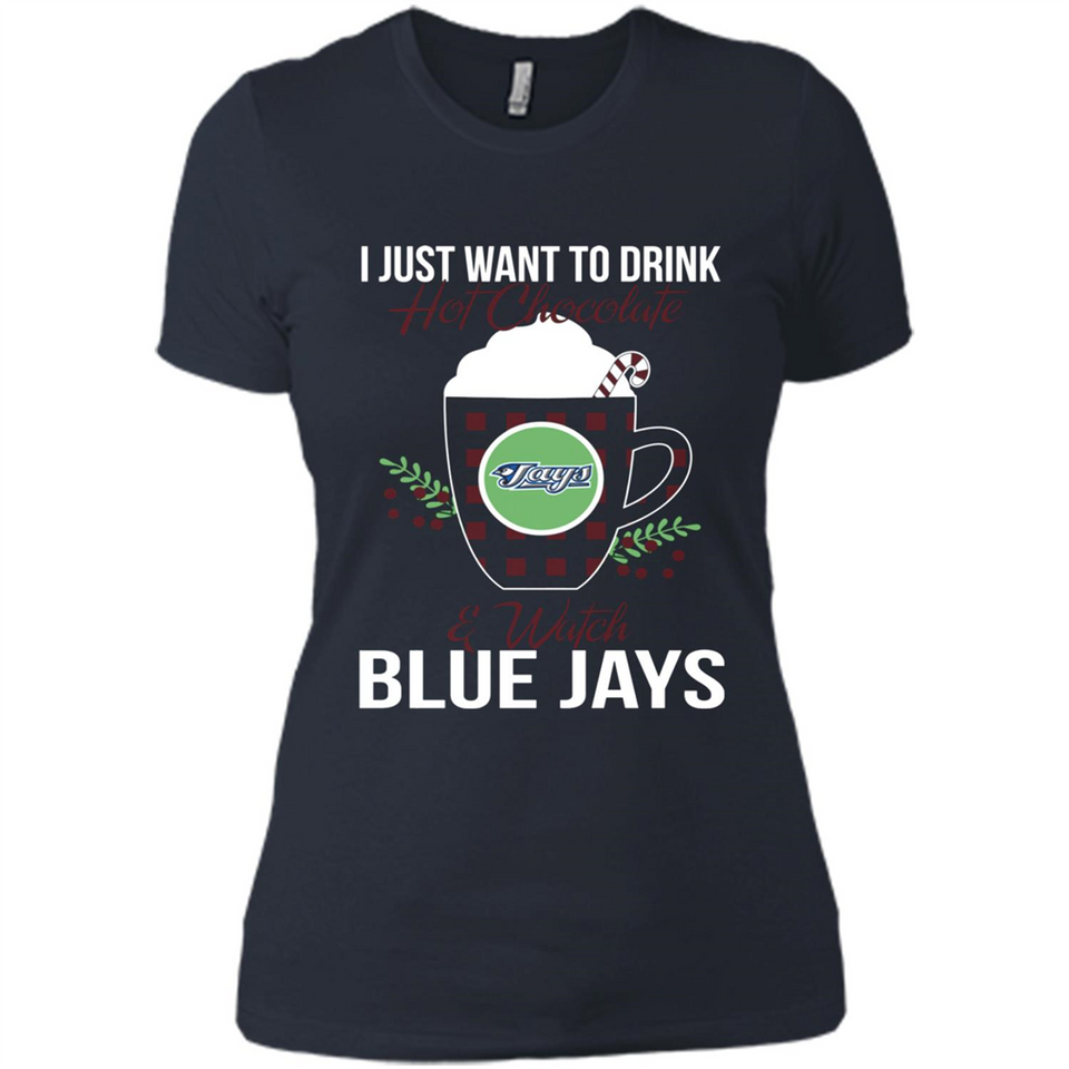 I Just Want To Drink Hot Chocolate & Watch Toronto Blue Jays Ugly Christmas Sweater PINGPONG