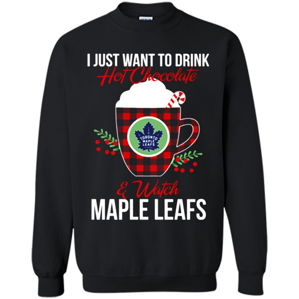 I Just Want To Drink Hot Chocolate & Watch Toronto Maple Leafs Ugly Christmas Sweater PINGPONG