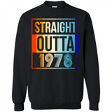 Retro Straight Outta 1978 40 Years Old - Sweatshirt