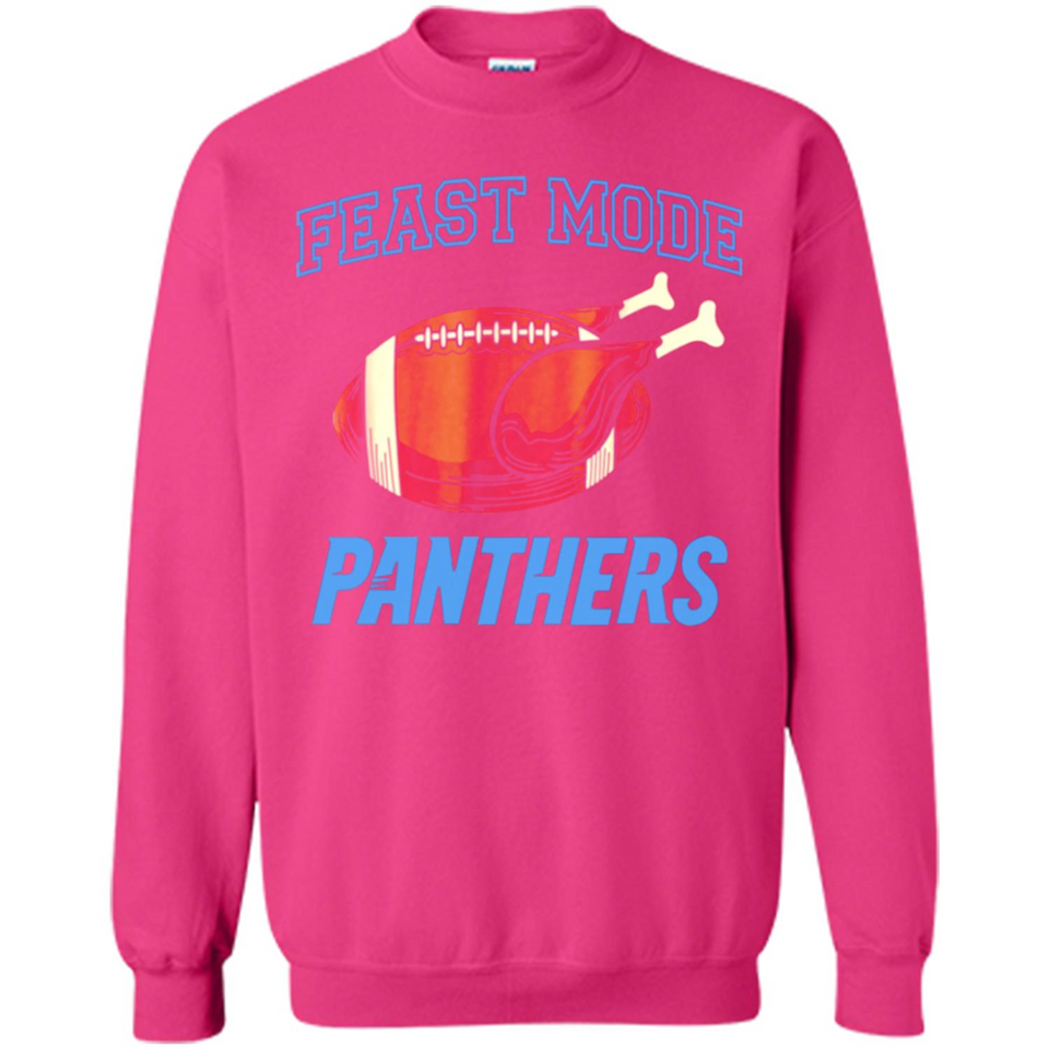 Feast Mode Panthers Shirt - Carolina Turkey Thanksgiving