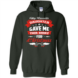 My Favorite Daughter Gave Me This Shirt For Christmas Gift - Hoodie