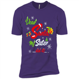 Dear Santa My Sister Did It Christmas