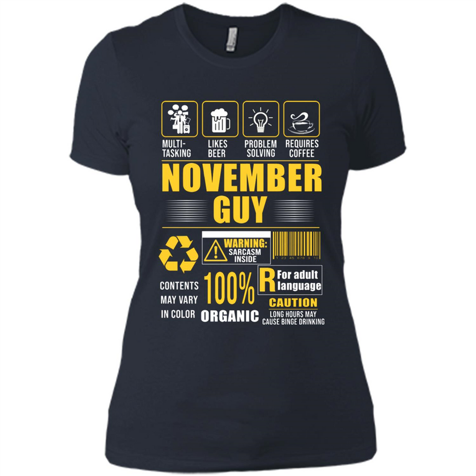November Guy Multitasking - Ladies' Boyfriend T-Shirt