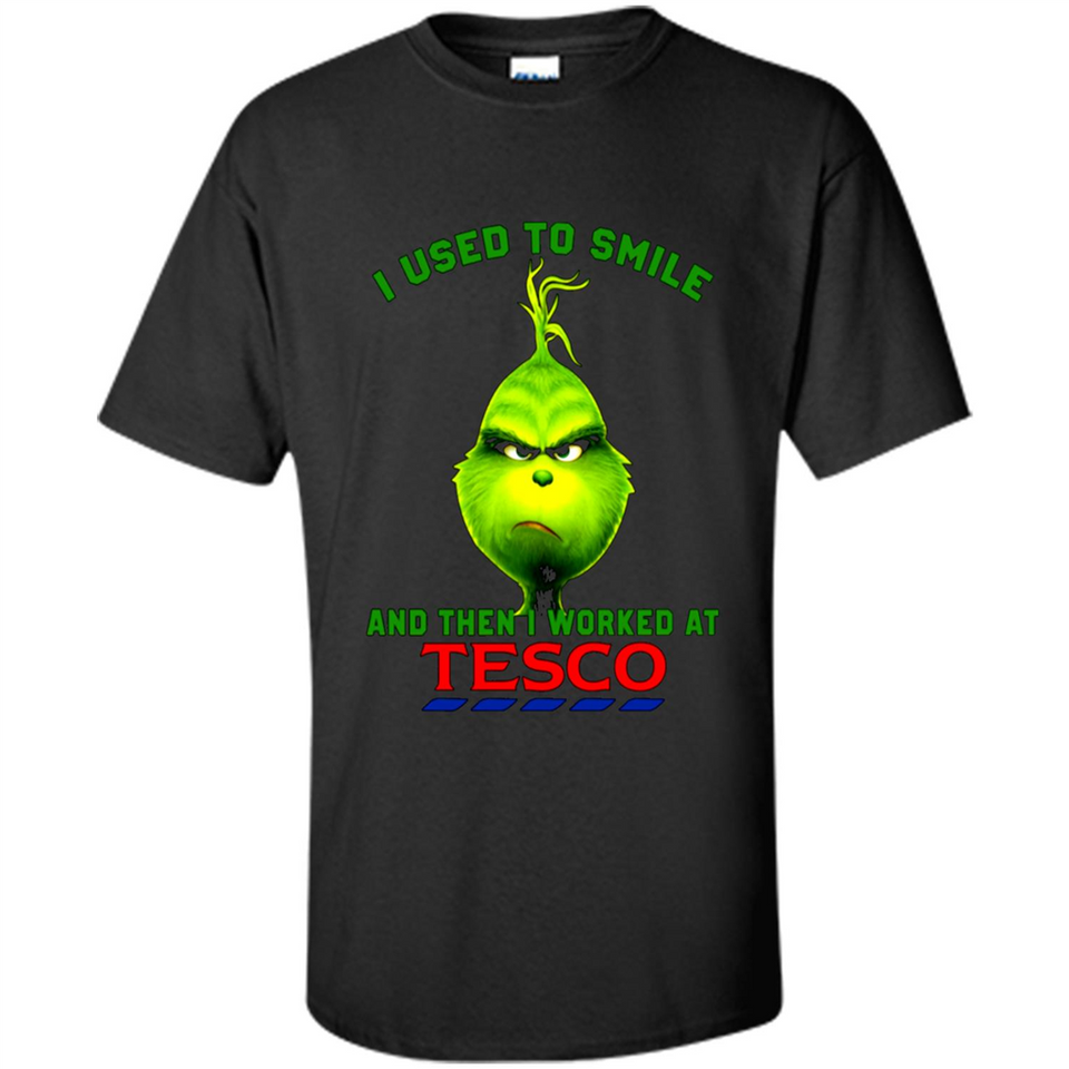 The Grinch - I Used To Smile And Then I Worked At Tesco