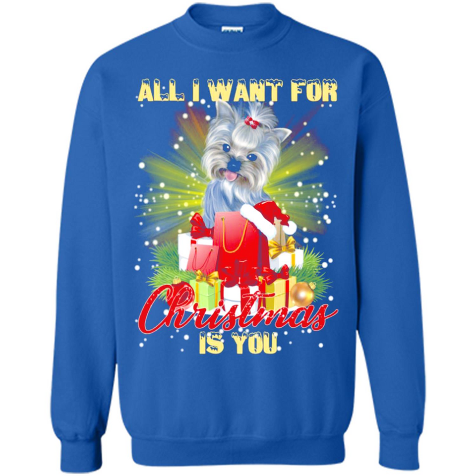 All I Want For Christmas Is You Yorkie Yorkshire Terrier