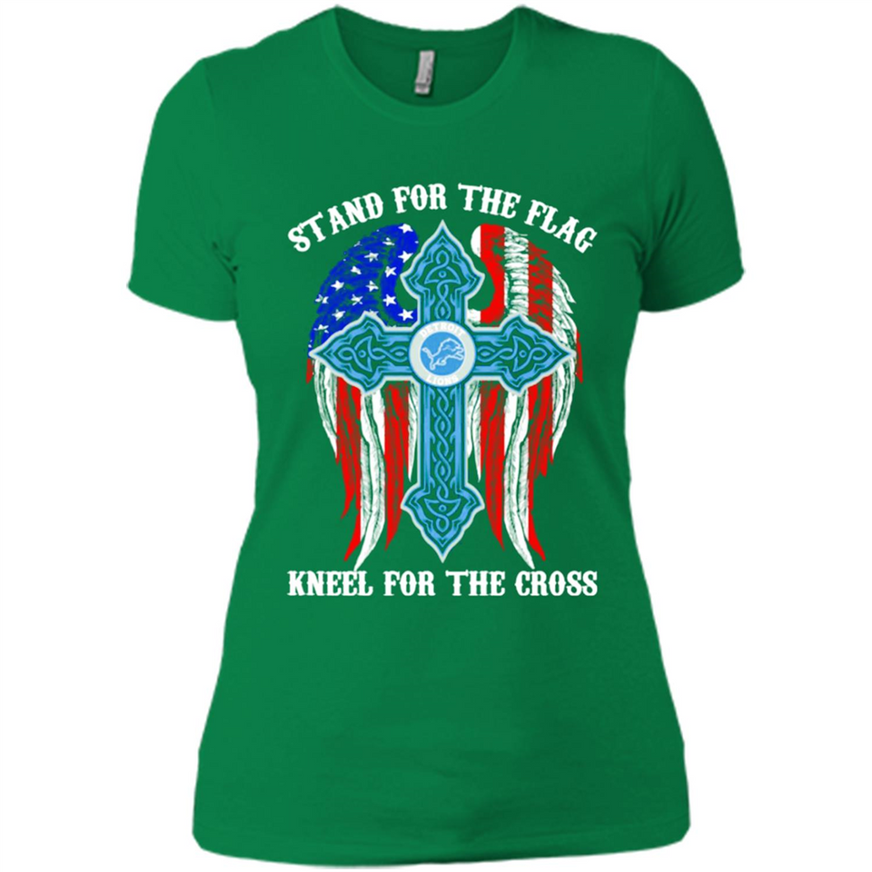 Detroit Lions - stand for the flag kneel for the cross