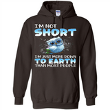 The owl I'm not short I just more down to Earth than most people - Hoodie