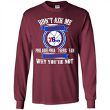 Don't Ask Me Why I'm A Philadelphia 76ers Fan Ask Yourself