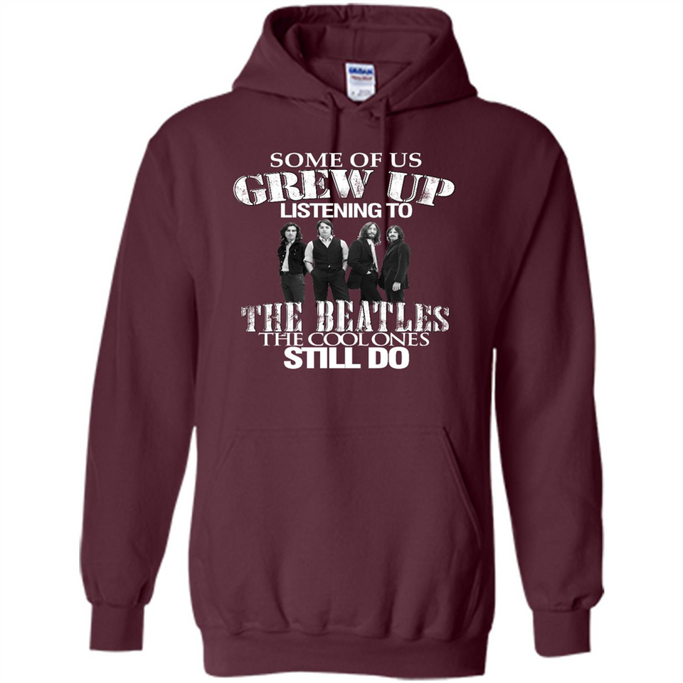 Some of us grew up listening to the beatles