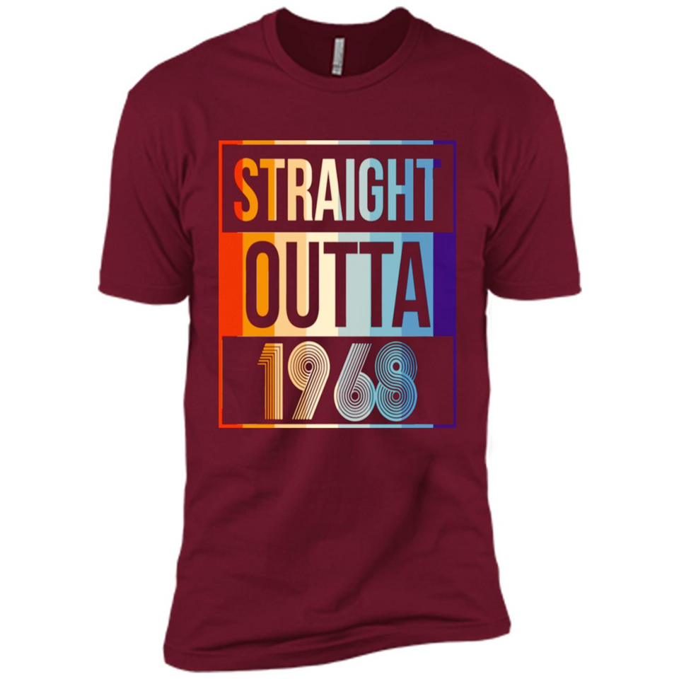 Retro Straight Outta 1968 50 Years Old - Premium Short Sleeve T-Shirt