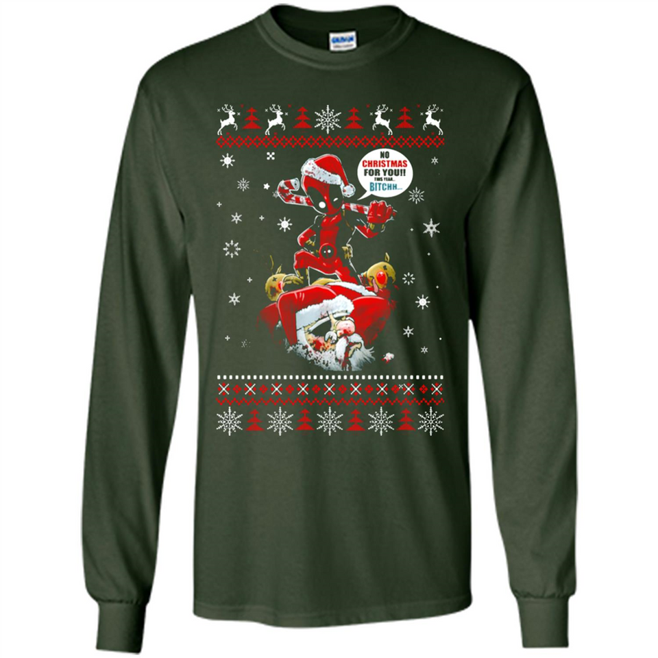 No Christmas for You – Deadpool Santa Claus Ugly Sweater - Long Sleeve T-Shirt
