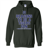 Reasons to be a Detroit Tigers Fan Complete List on Back - Hoodie