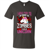 I Would Push You In Front Of Zombies To Save My Unicorn