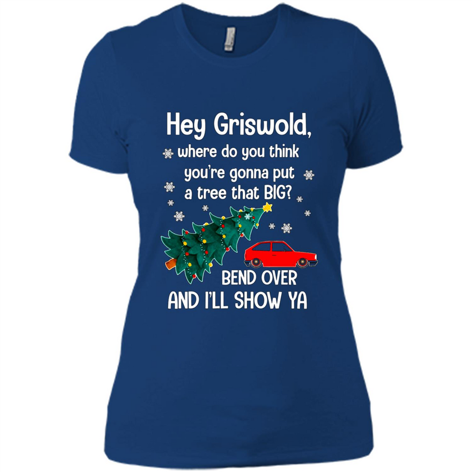 Hey Griswold Where Do You Think You’re Gonna Put A Tree Christmas PING PONG