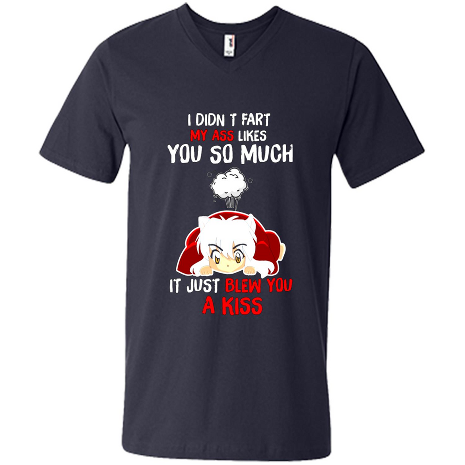 InuYasha I Didn't Fart My Ass Likes You So Much