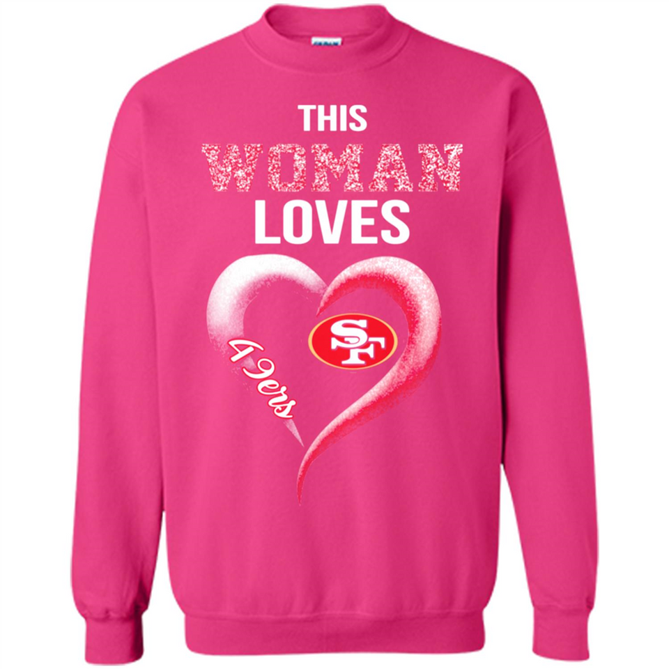 This Woman love 49ers NFL football team - Sweatshirt