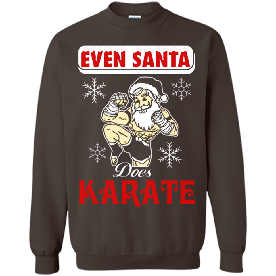Even Santa Does Karate - Funny Karate - Sweatshirt