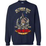October Guy With Three Sides Quiet Fun Crazy - Sweatshirt