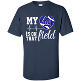 New York Giants Football My Heart is on that Field - Shirt