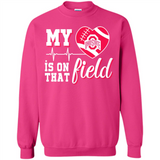 Ohio State Buckeyes Football My Heart is on that Field - Sweatshirt