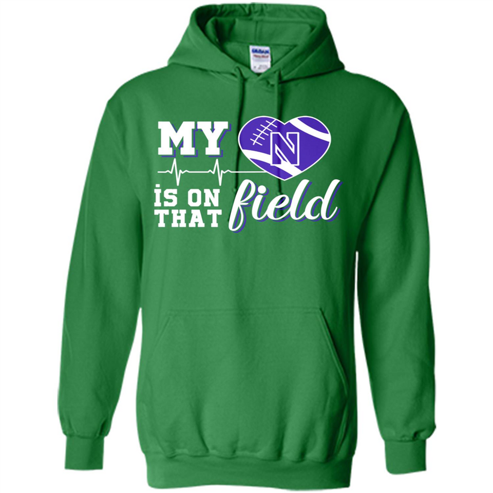 Northwestern Wildcats Football My Heart is on that Field - Hoodie