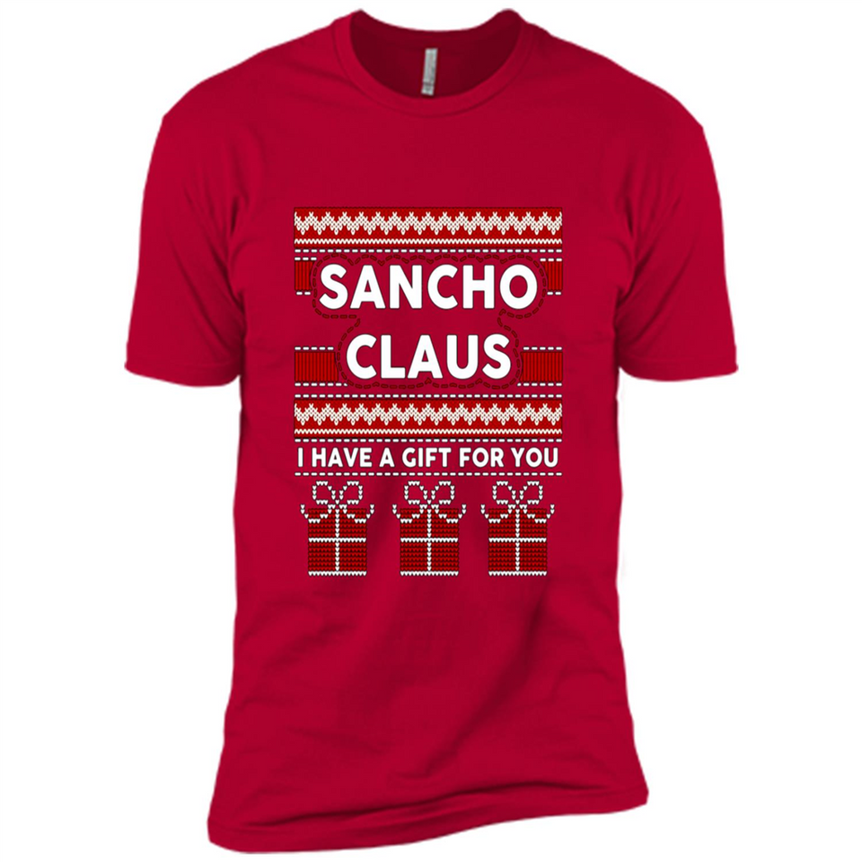 Sancho Claus I Have A Gift For You Christmas PINGPONG