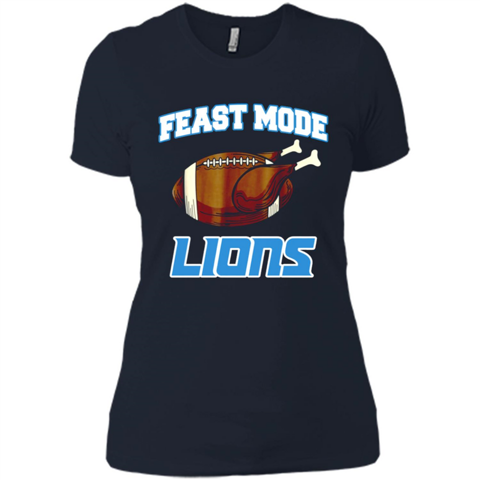Feast Mode Lions Shirt - Detroit Turkey Thanksgiving