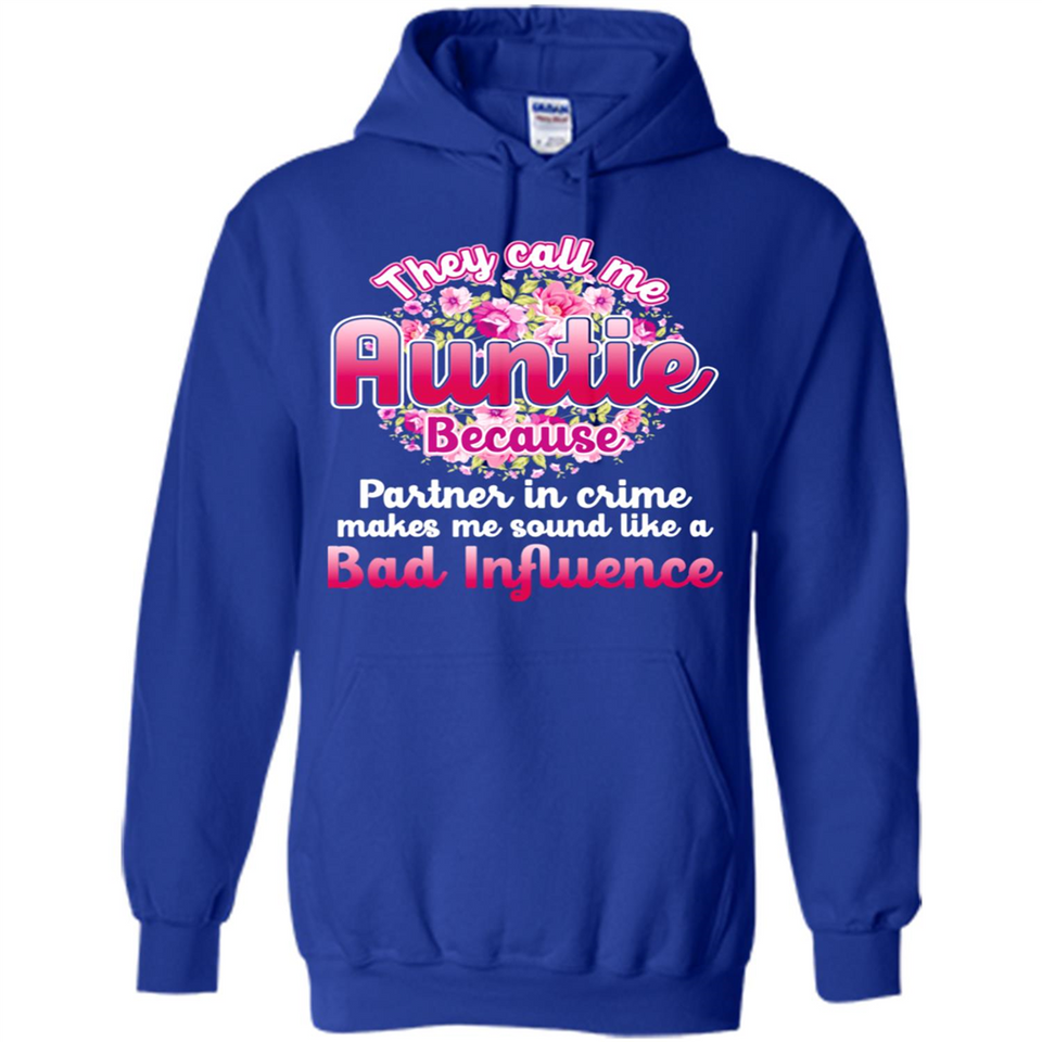 They Call Me Auntie Flower - Hoodie