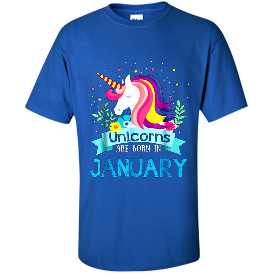Unicorns are born in January Birthday Rainbow Gift Custom Ultra Cotton