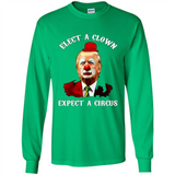 Elect A Clown Expect A Circus Trump PING PONG