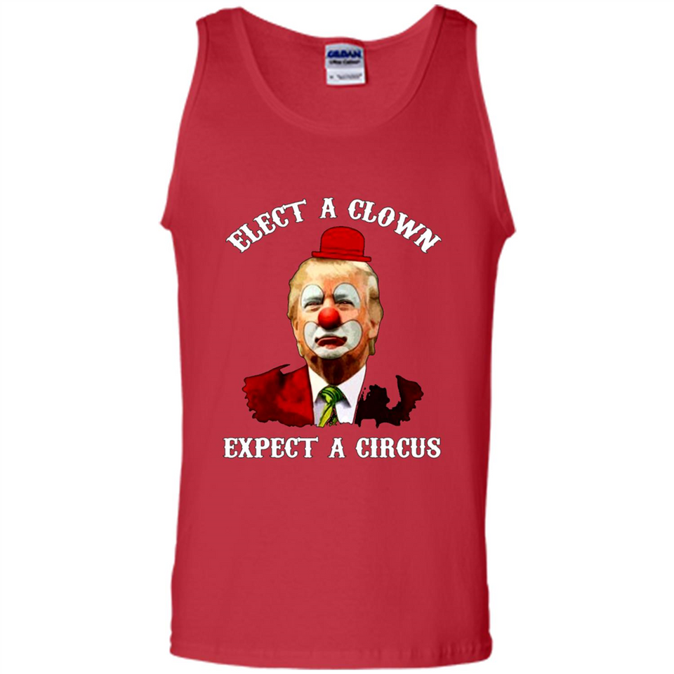 Elect A Clown Expect A Circus Trump PING PONG