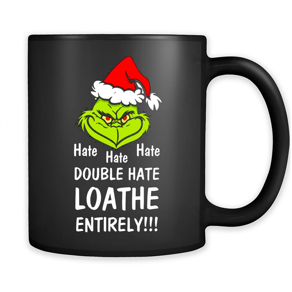 Mr Grinch hate hate hate double hate loathe entirely sweater PINGPONG