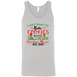 I just Want to bake Cookies and watch Hallmark Christmas movies White T-Shirt - Canvas Unisex Tank
