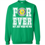 Minnesota Vikings Forever For ever not just when we win - Sweatshirt