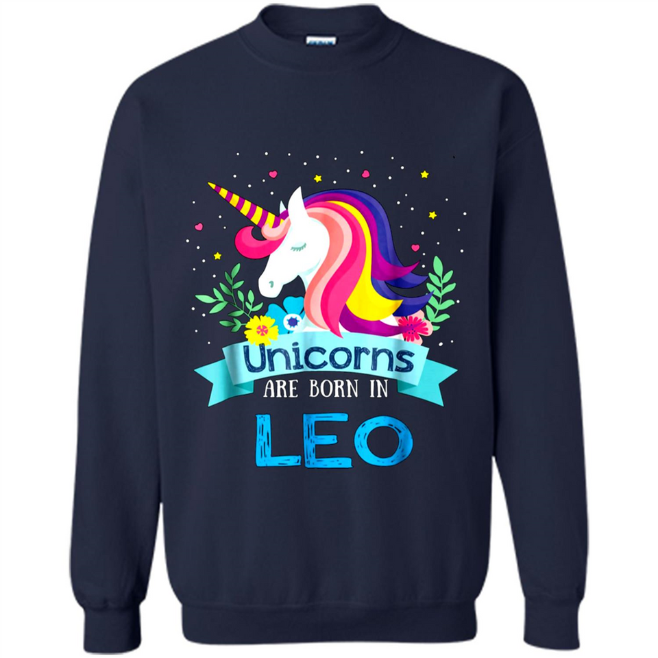 Unicorns are born in Leo Birthday Rainbow Gift Ladies Custom