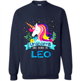 Unicorns are born in Leo Birthday Rainbow Gift Ladies Custom