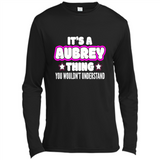 It's A Aubrey Thing You Wouldn't Understand - Canvas Long Sleeve T-Shirt
