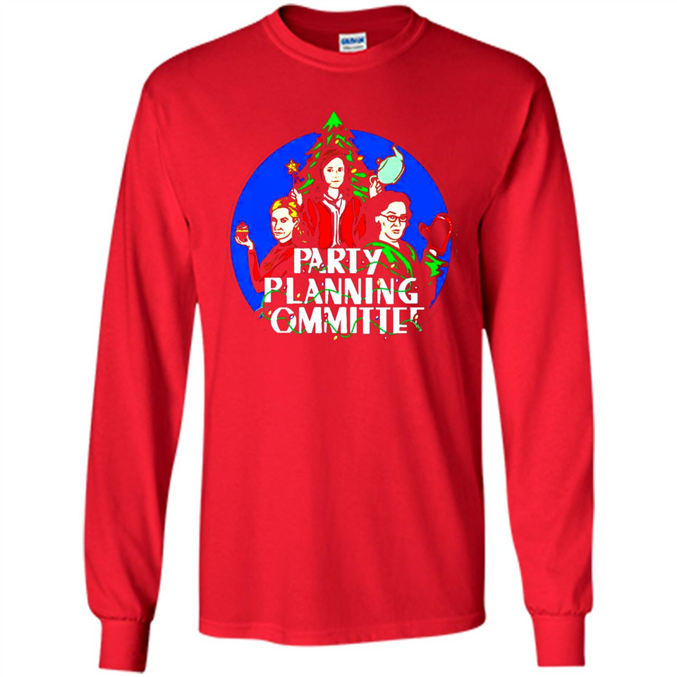 Christmas Party Planning Committee Sweatshirt - Long Sleeve T-Shirt